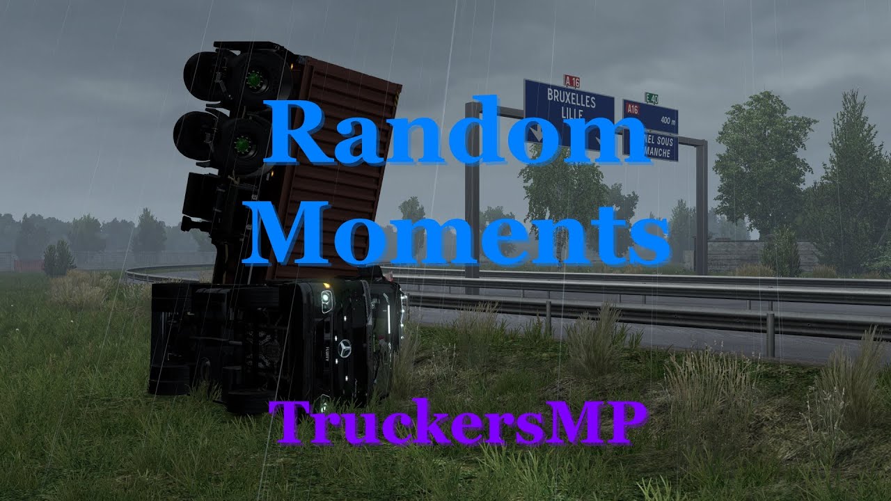 TruckersMP - Random Moments - Ep. 49