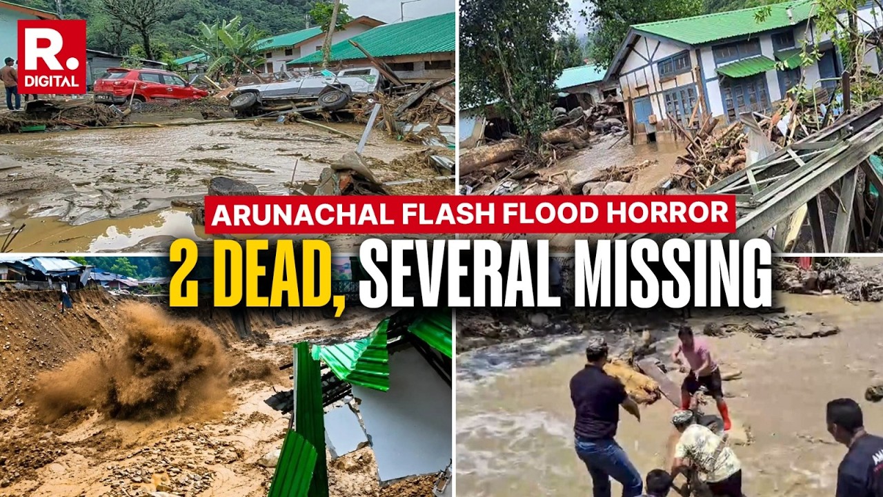 Arunachal Flash Flood: 2 Dead, Several Missing, NEEPCO Colony Washed Away After Cloudburst