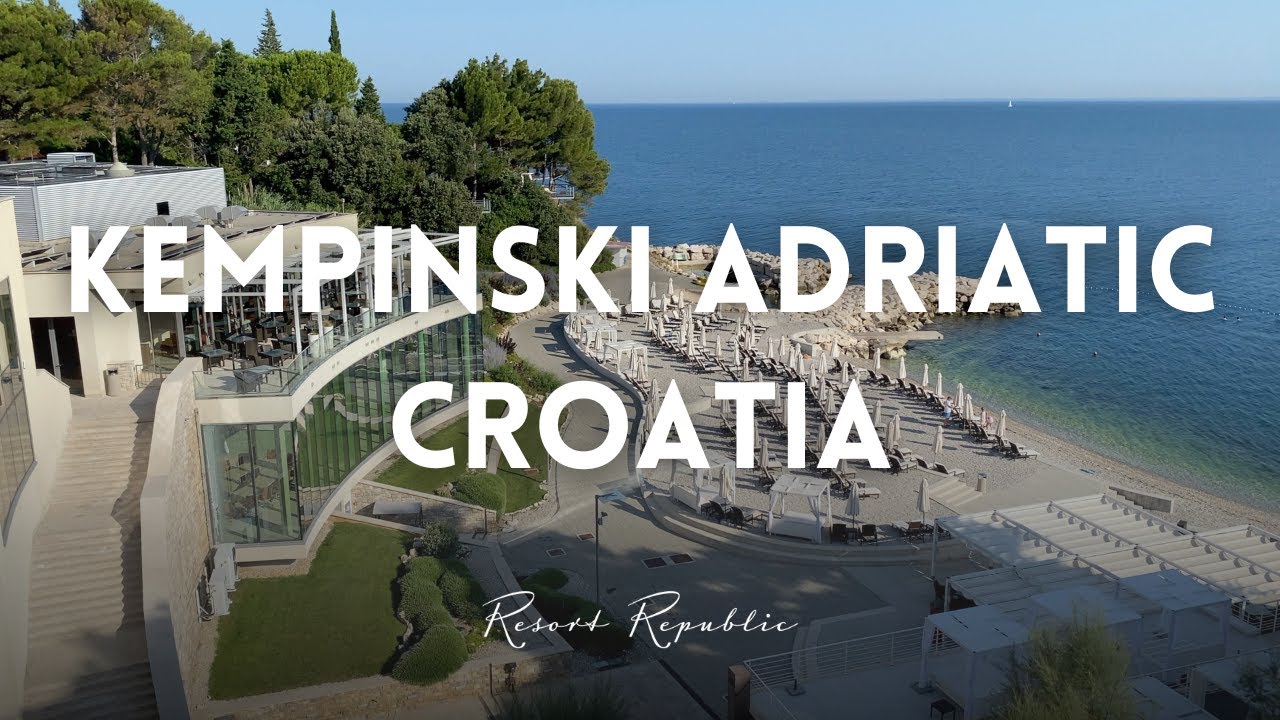 SUBLIME! | Review of Kempinski Adriatic Croatia [4K]