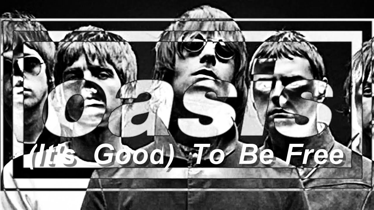 Oasis (It's Good) To Be Free Karaoke