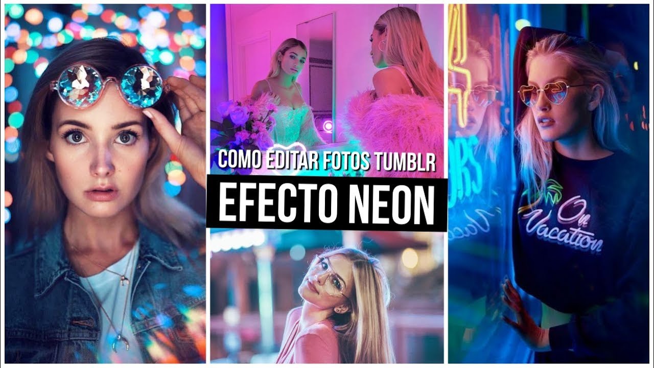 EFECTOS NEON PARA FOTOS TUMBLR + 3 TEMAS DE INSTAGRAM | Daily Vintage