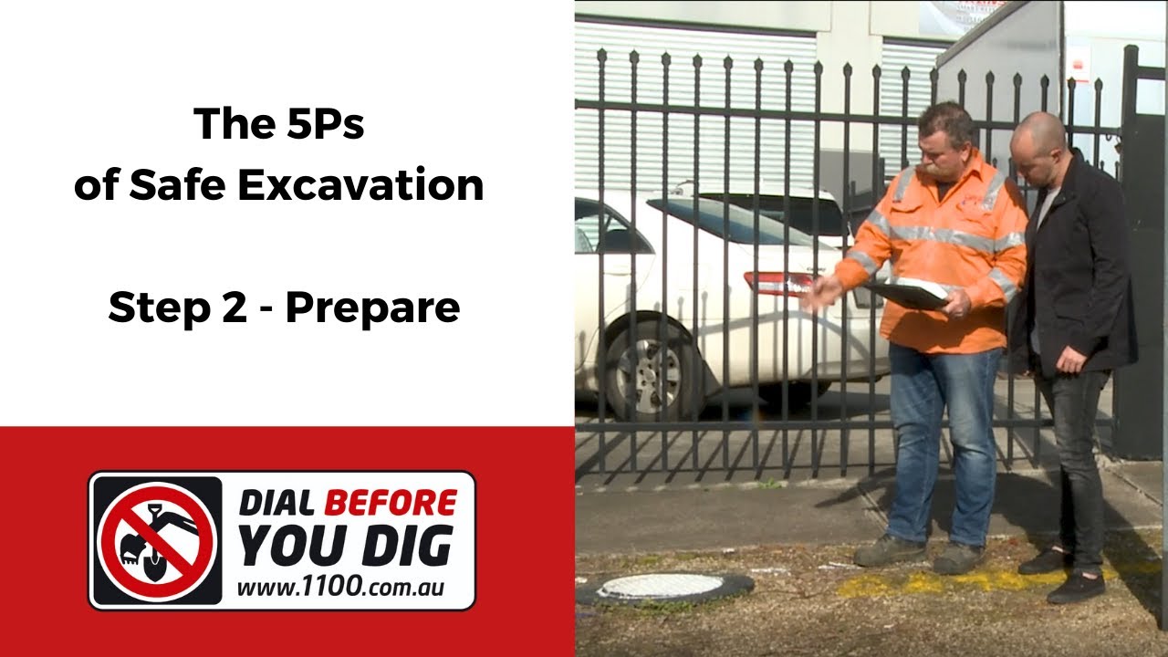 Dial Before You Dig. Step 2 - Prepare