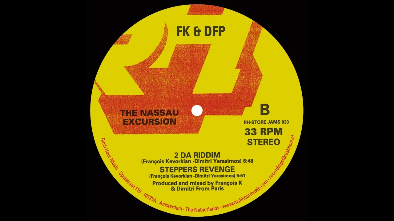 Francois K & Dimitri From Paris - 2 Da Riddim (Rush Hour)