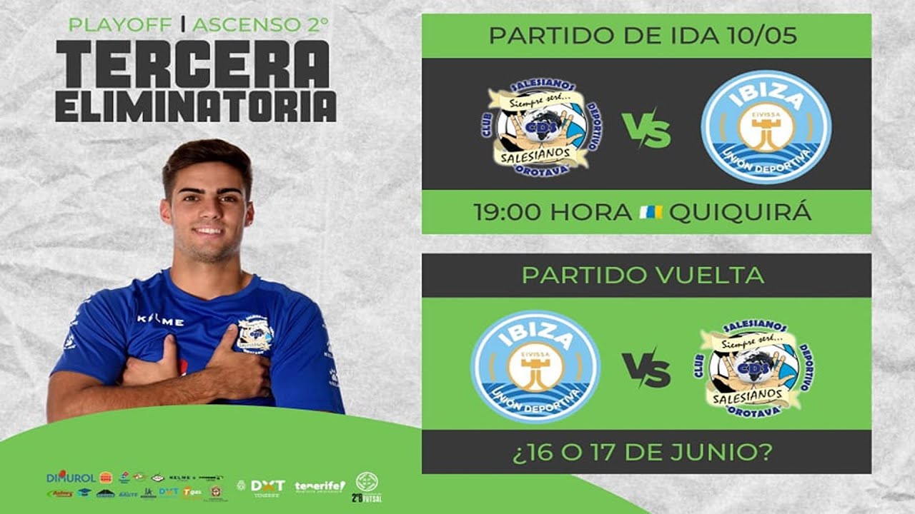 PLAYOFF ASCENSO | SEGUNDA DIVISIÓN - LNFS | CDS SALESIANOS OROTAVA - AT. GASIFRED IBIZA