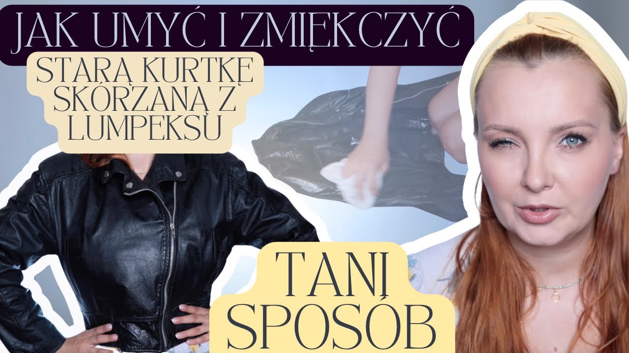 RENOWACJA SKÓRZANEJ KURTKI Z LUMPEKSU ZA 35 zł ! STYLOWO, A OSZCZĘDNIE.