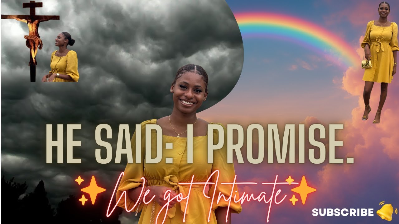 GOD SAID “I PROMISE” | The RAINBOW After The WRECKAGE🌈 | My Testimony✨ - PART 2