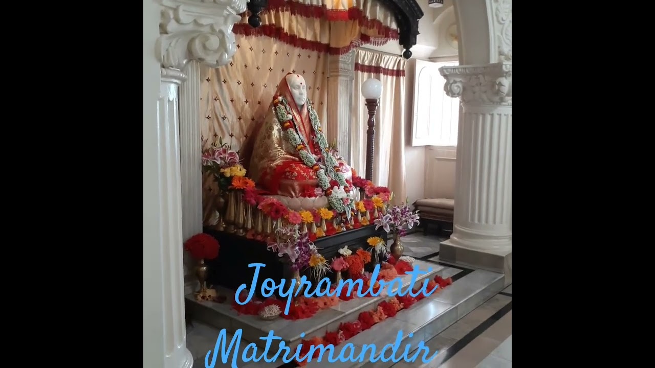 Aj SriSri Mayer Subho Darson # Joyrambati # Matrimandir # Ma Saradadev###