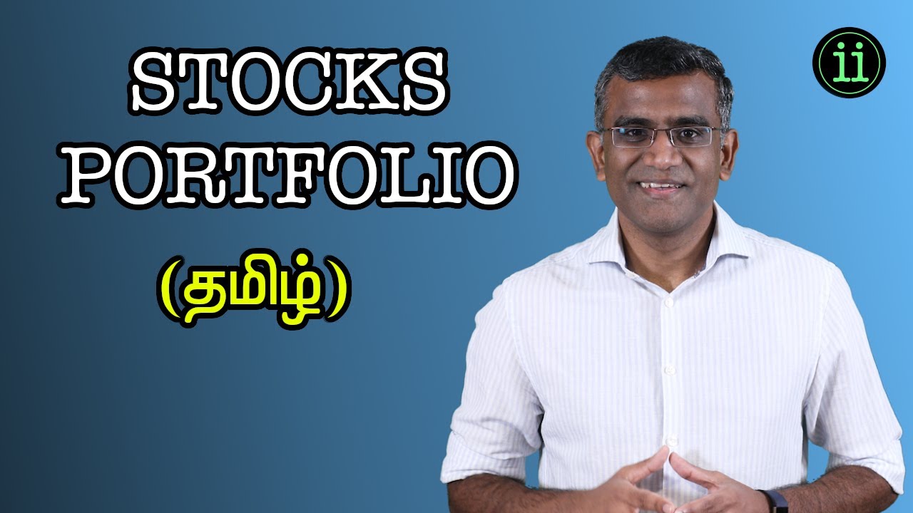 Building Wealth (Ep. 6) - Stocks Portfolio Recommendation (தமிழ்)