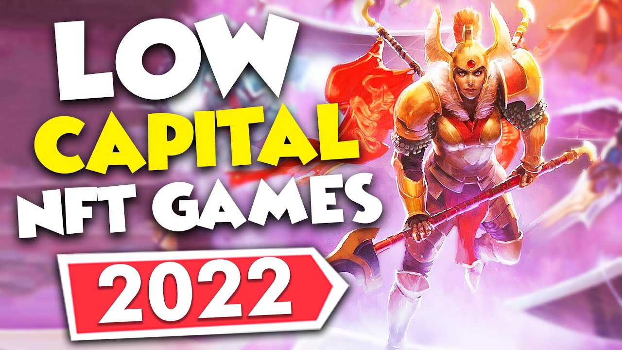Top 10 NFT Games with the Lowest Capital to Start in 2022 | Gaming Insight