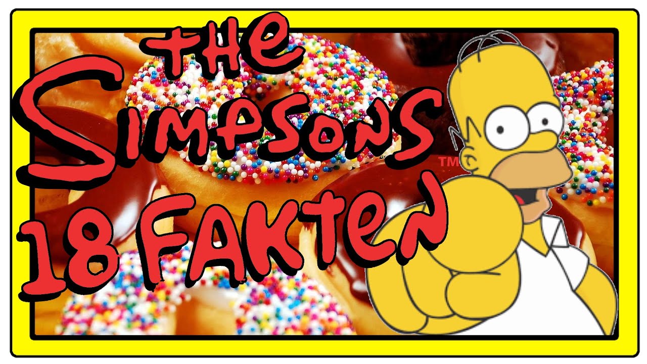 TOP 18 Fakten über die Simpsons von denen DU wahrscheinlich noch nichts wusstes