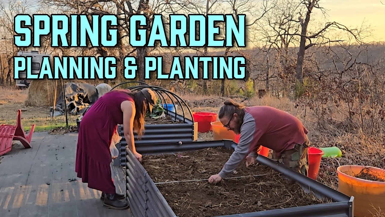 Spring Garden Planning and Planting - 4.8.25