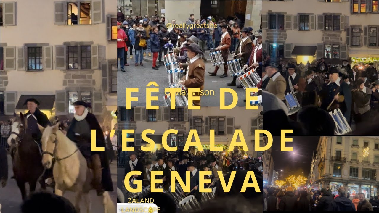 Geneva’s Historic L’Escalade Festival 🇨🇭🔥4K |SWITZARLAND 