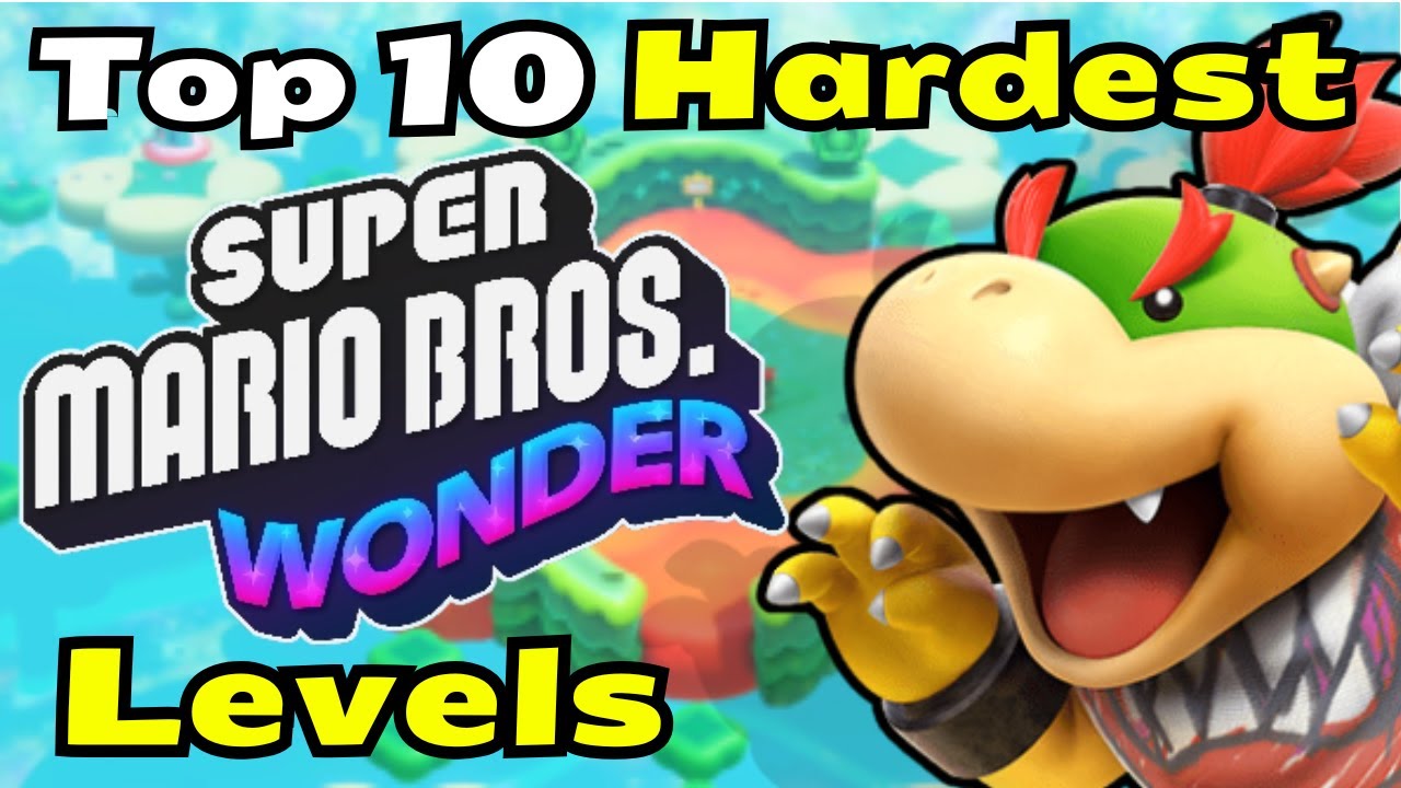 Top 10 Hardest Super Mario Bros Wonder Levels
