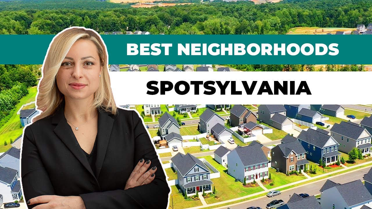 The Best Neighborhoods in Spotsylvania