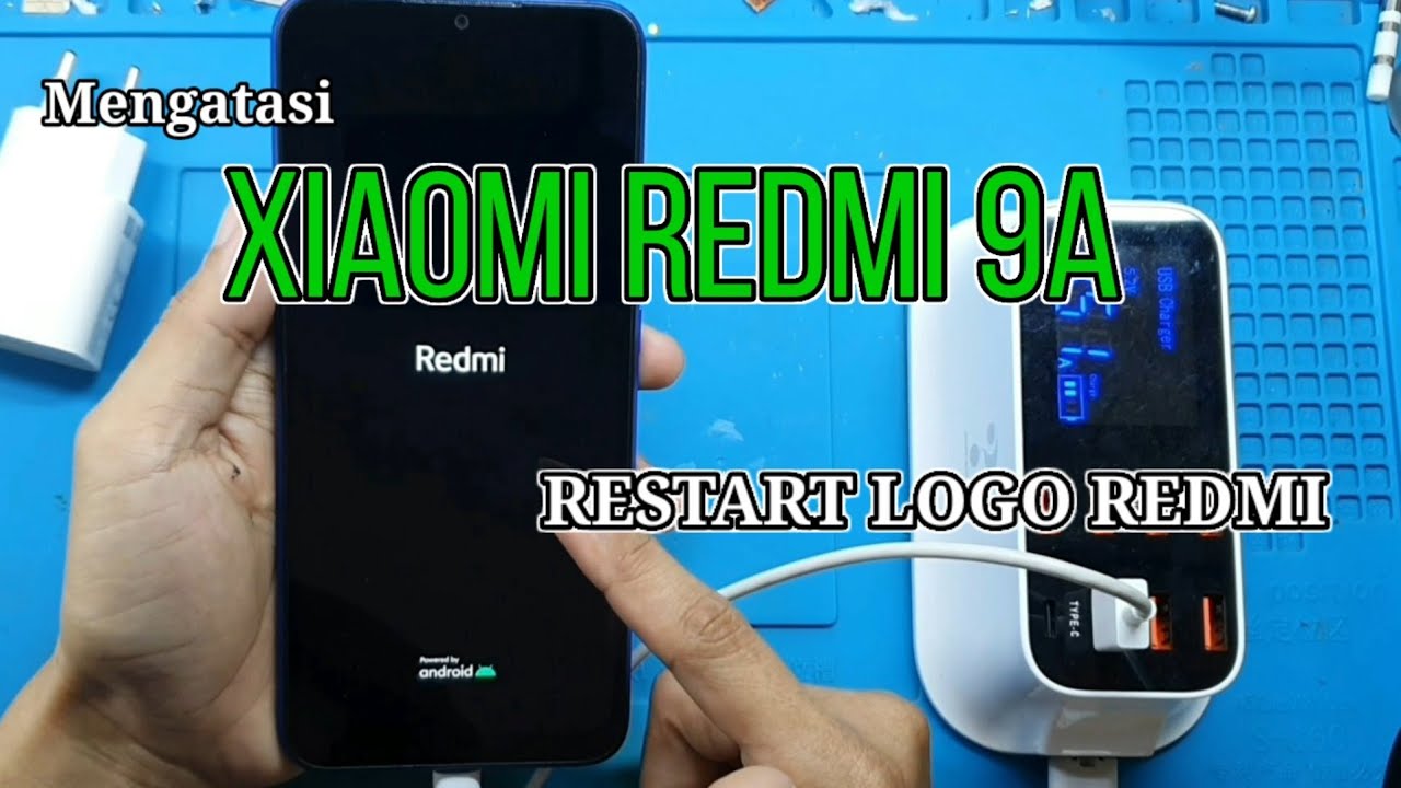 REDMI 9A ‼️ mengatasi xiaomi redmi 9a restart logo | service redmi 9a stuck logo dan restart terus