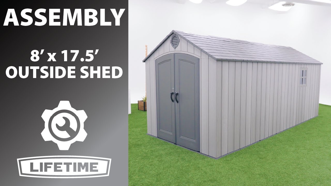 Lifetime 8' x 17.5' Outside Shed | Lifetime Assembly Video