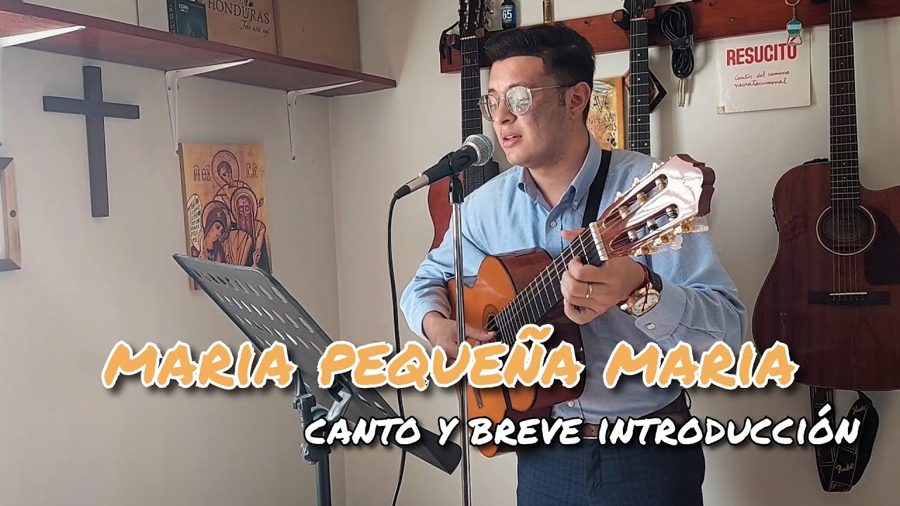 Maria Pequeña Maria | Canto Camino Neocatecumenal + Lectura