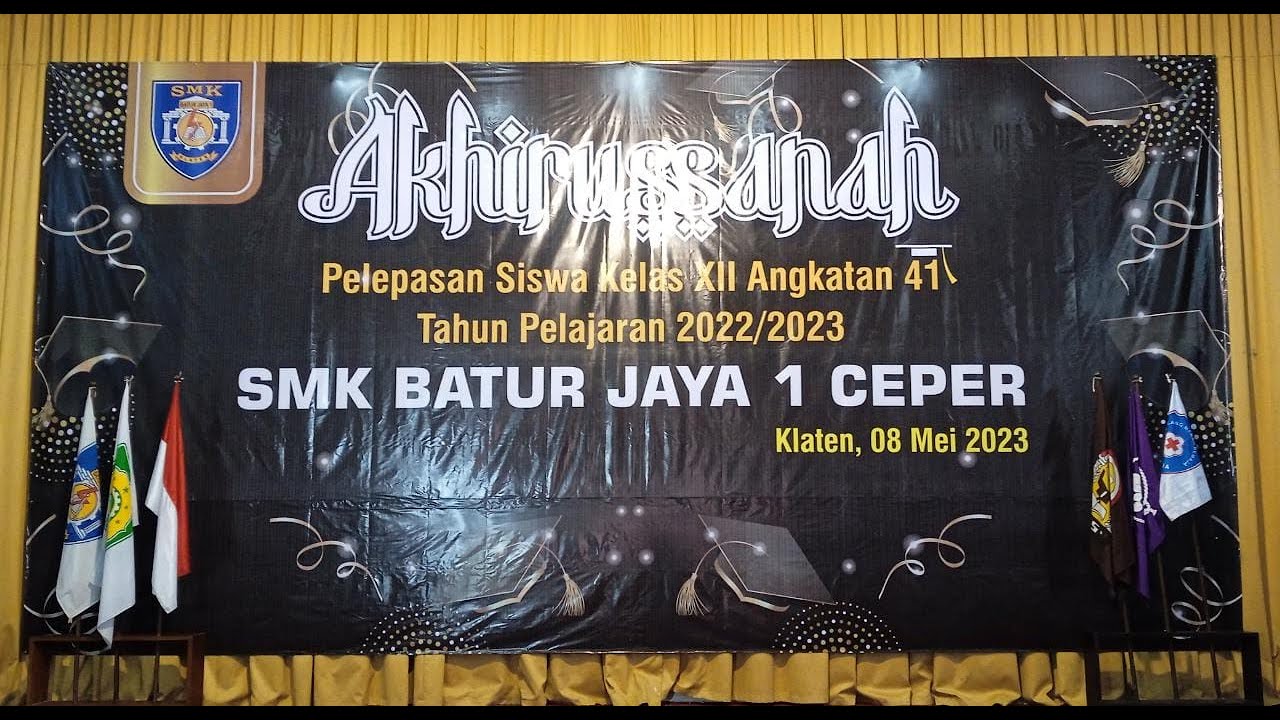 Akhirussanah Pelepasan Siswa Kelas XII Angkatan 41 SMK Batur Jaya 1 Ceper Tahun Pelajaran 2022/2023