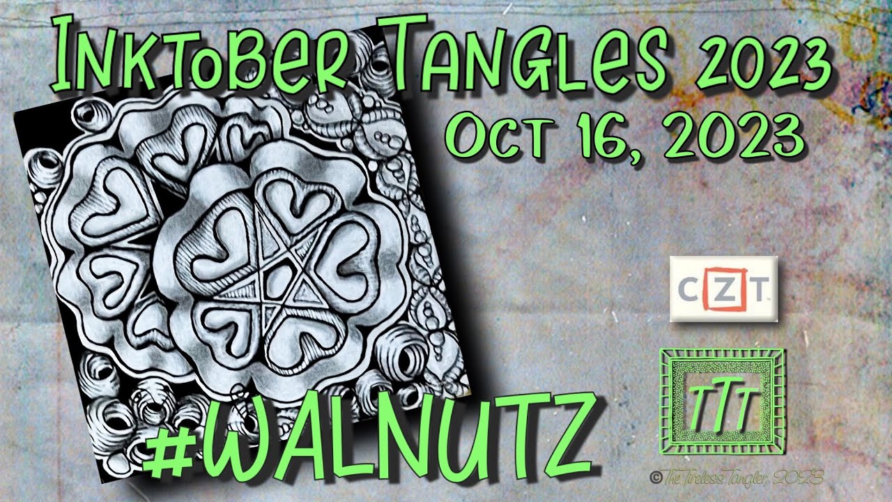 #WALNUTZ |  Inktober Tangles 2023 | Day 16