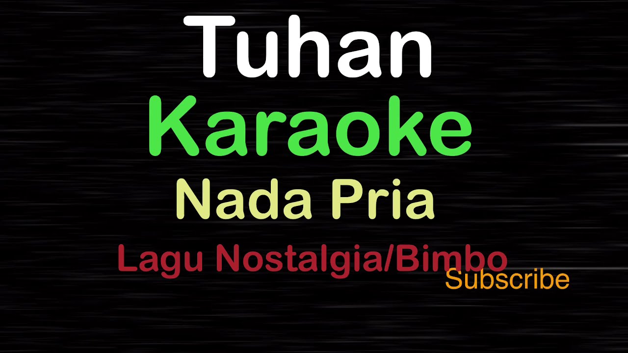 TUHAN-Lagu Nostalgia-Bimbo|KARAOKE NADA PRIA ​⁠ -Male-Cowok-Laki-laki@ucokku