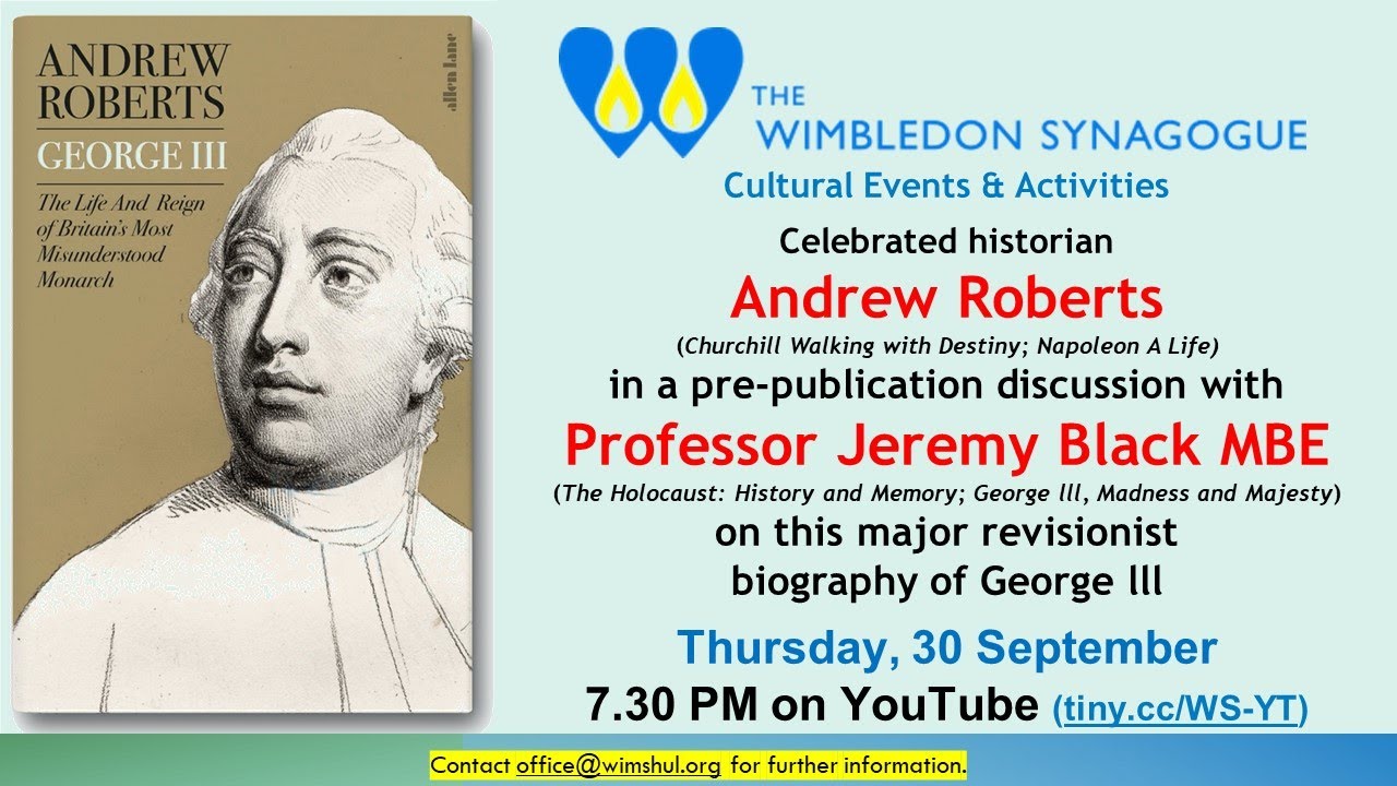 Andrew Roberts on George lll - 30 September
