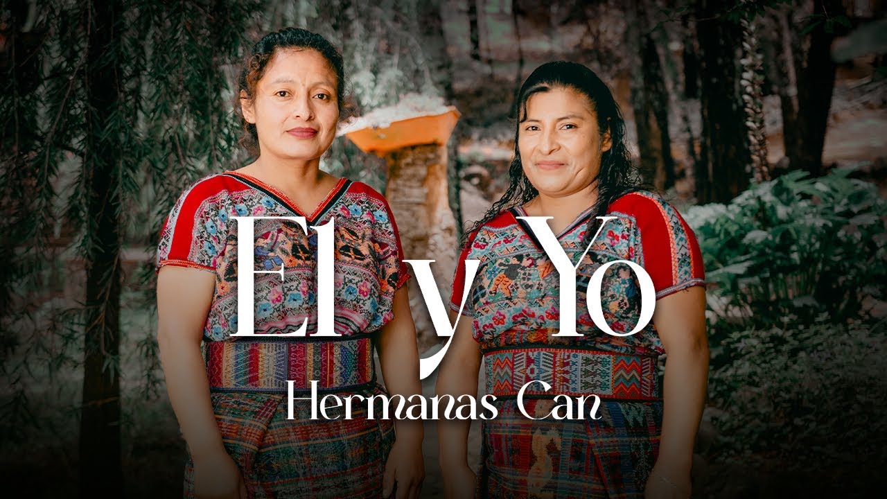 El y Yo (Video Oficial) | Hermanas Can 4K