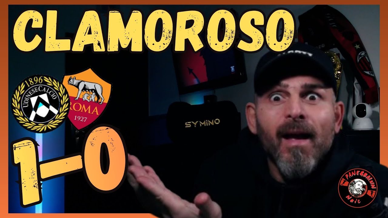 😱CLAMOROSOO!!🛑UDINESE-ROMA 1-0🏆ZONA CHAMPIONS A RISCHIO👉👀DOVEVA ESSERE GIORNATA FAVOREVOLE😂INVECE NO