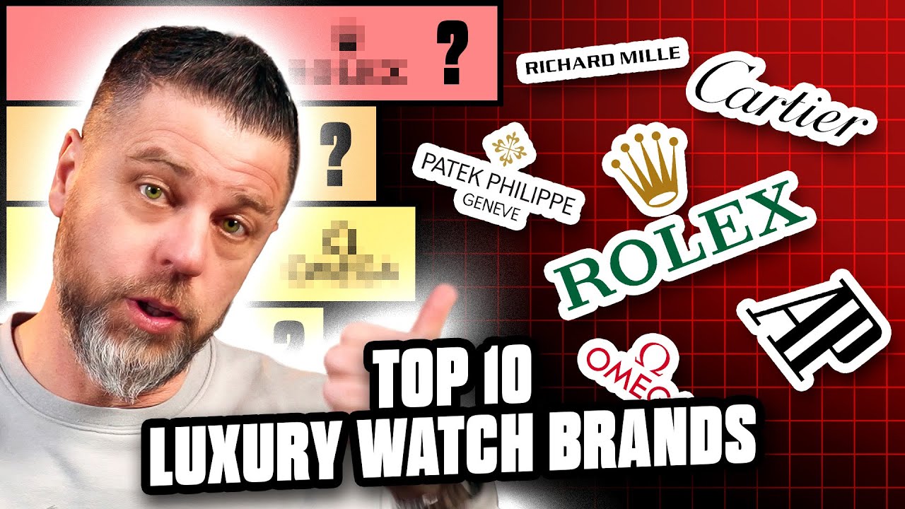 The Top 10 Luxury Watch Brands in 2025