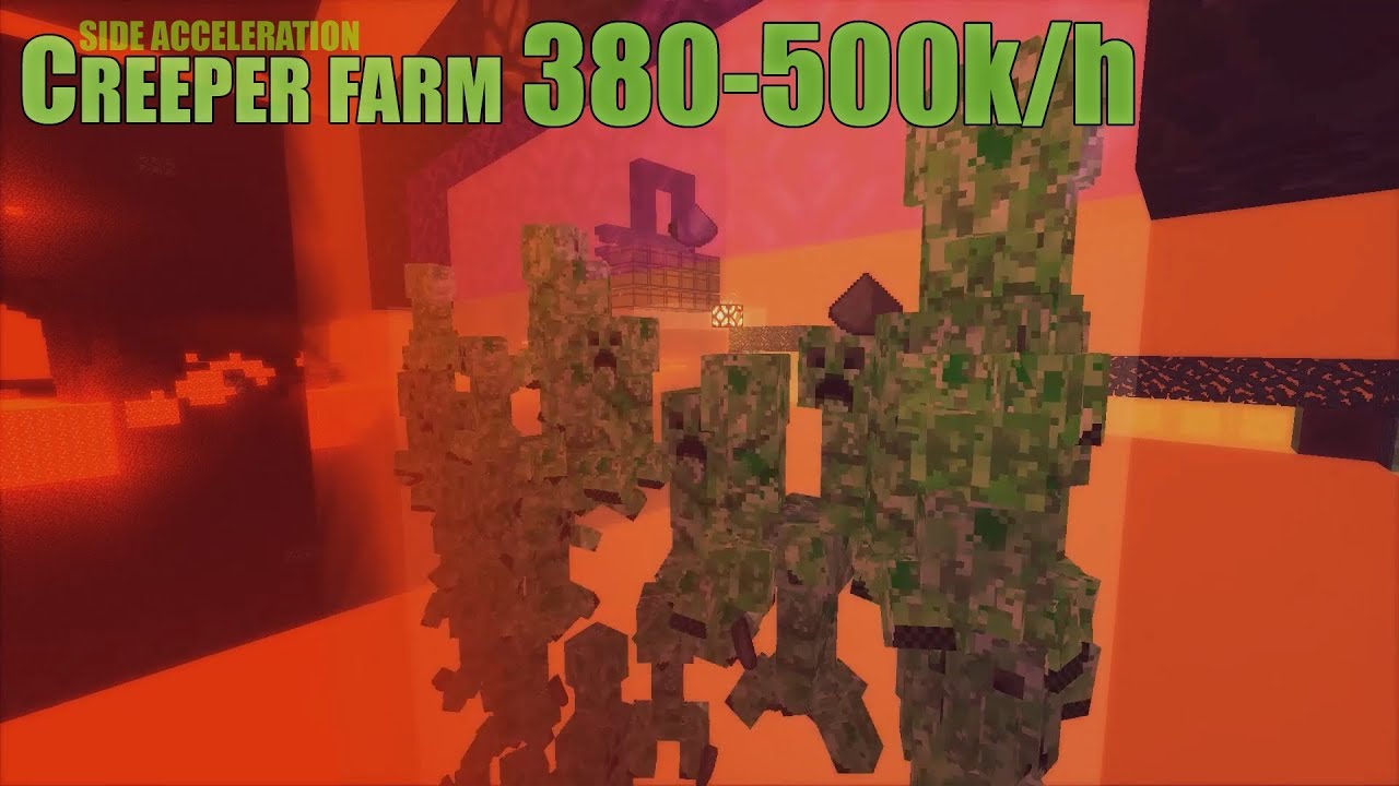 [1.11-1.12] Side-accel Creeper Farm 380-500k items/h