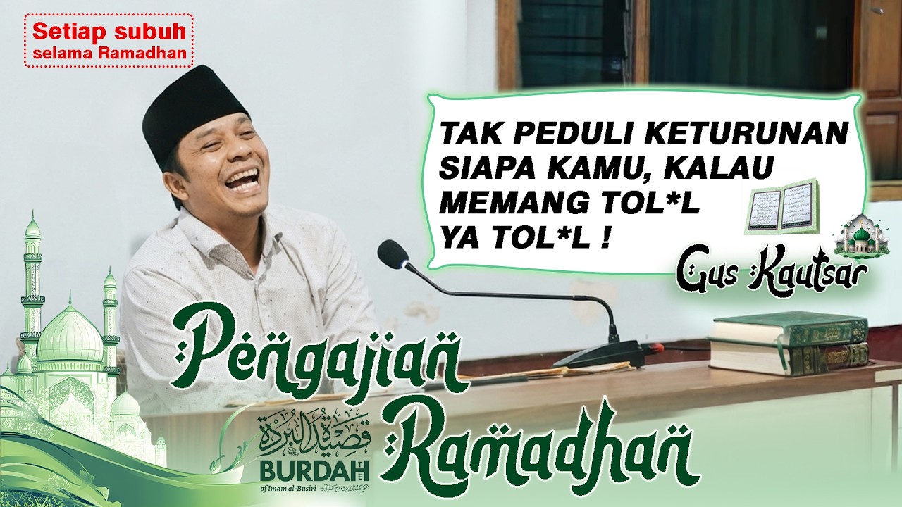 GUS KAUTSAR - BUKAN KARENA KETURUNAN, PERILAKU KITA YANG MENENTUKAN #alfalah #guskautsar