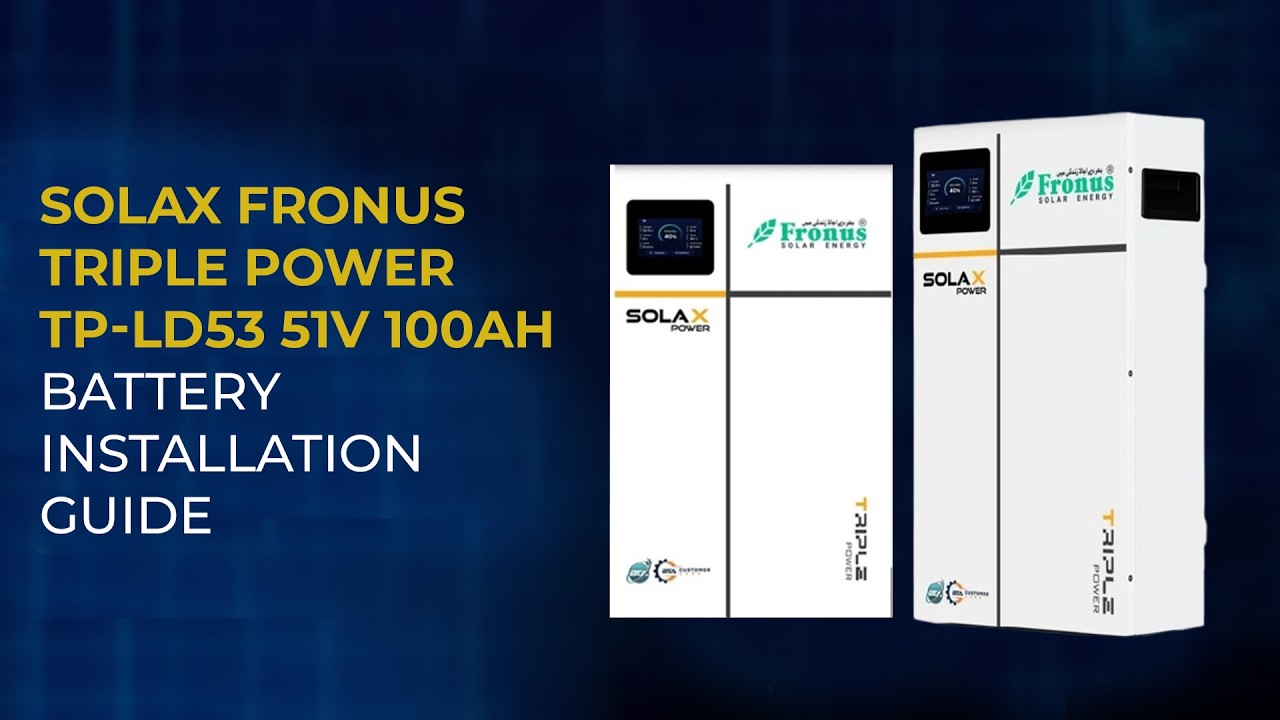 Solax Fronus Triple Power TP-LD53 51V 100Ah Battery Installation Guide #solax #fronus #lithiumion