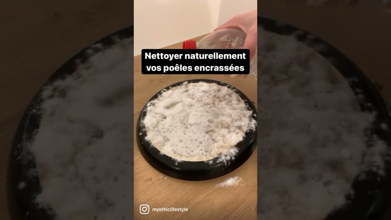 Comment nettoyer naturellement po&ecirc;les et casseroles encrass&eacute;es