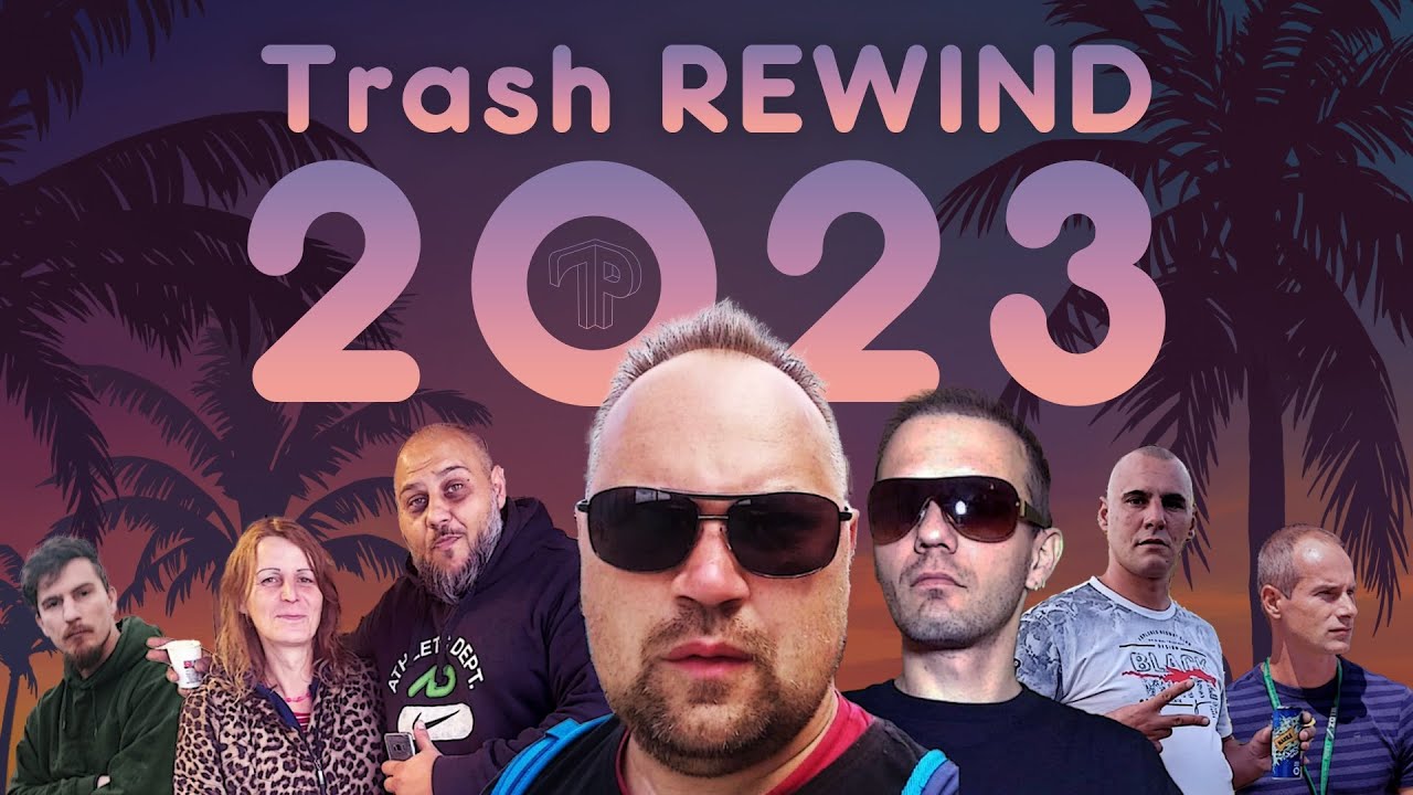 Trash REWIND 2023 ⏪
