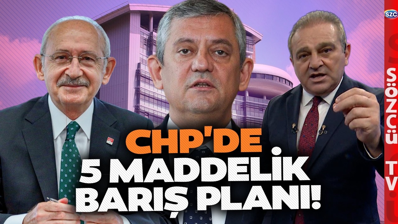CHP Kulisleri Hareketli! Kılı&ccedil;daroğlu ve &Ouml;zel Arasında 5 Maddelik Barış Planı! Ekrem A&ccedil;ıkel Anlattı