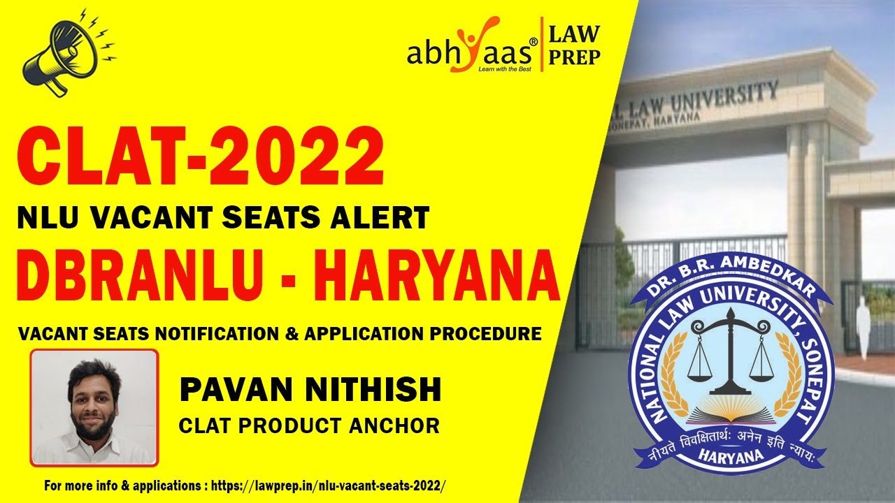 DBRANLU HARYANA VACANT SEATS | CLAT 2022 VACANT SEATS NOTIFICATION ALERTS | ABHYAAS LAWPREP