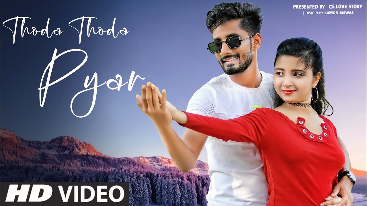 Thoda Thoda Pyar Hua Tumse | थोडा थोडा प्यार हुया तुमसे | Romantic Crush Love Story | #ThodaThodaPya
