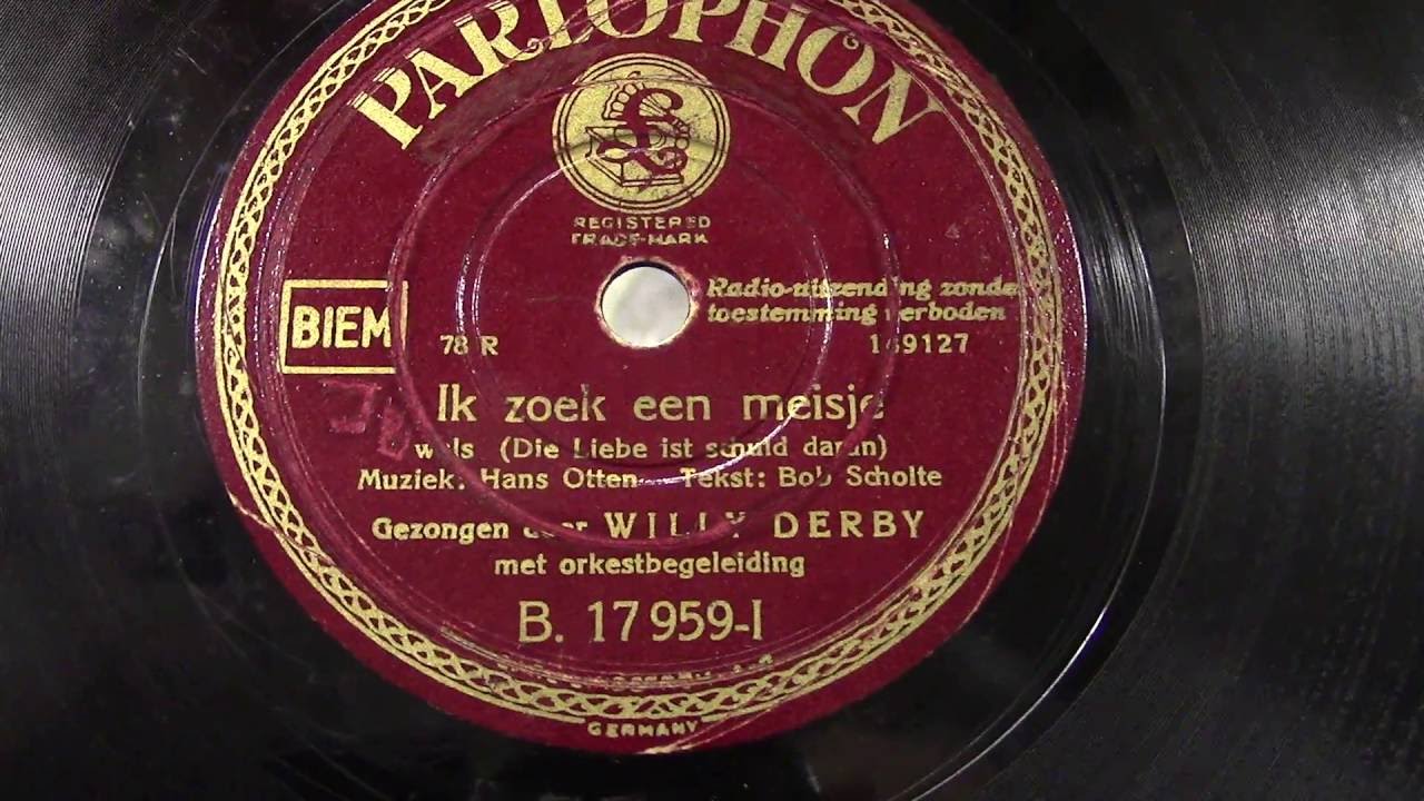 Willy Derby: Ik zoek een meisje. (1937).