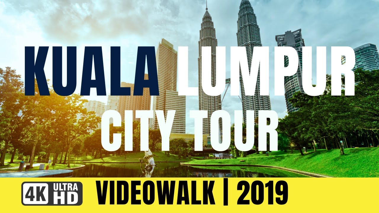 Walking in Kuala Lumpur | KL City Tour (Pre-Covid - 2019)