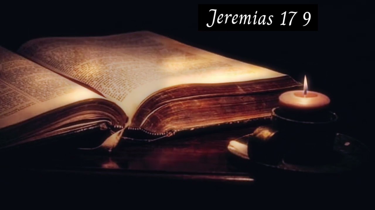 O Maior Engano Está Dentro de Você (Jeremias 17:9 Explicado)