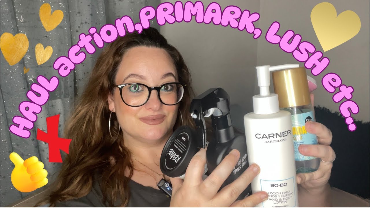 Mis últimas compritas de belleza 💄Lush, Primark,action y más 💕