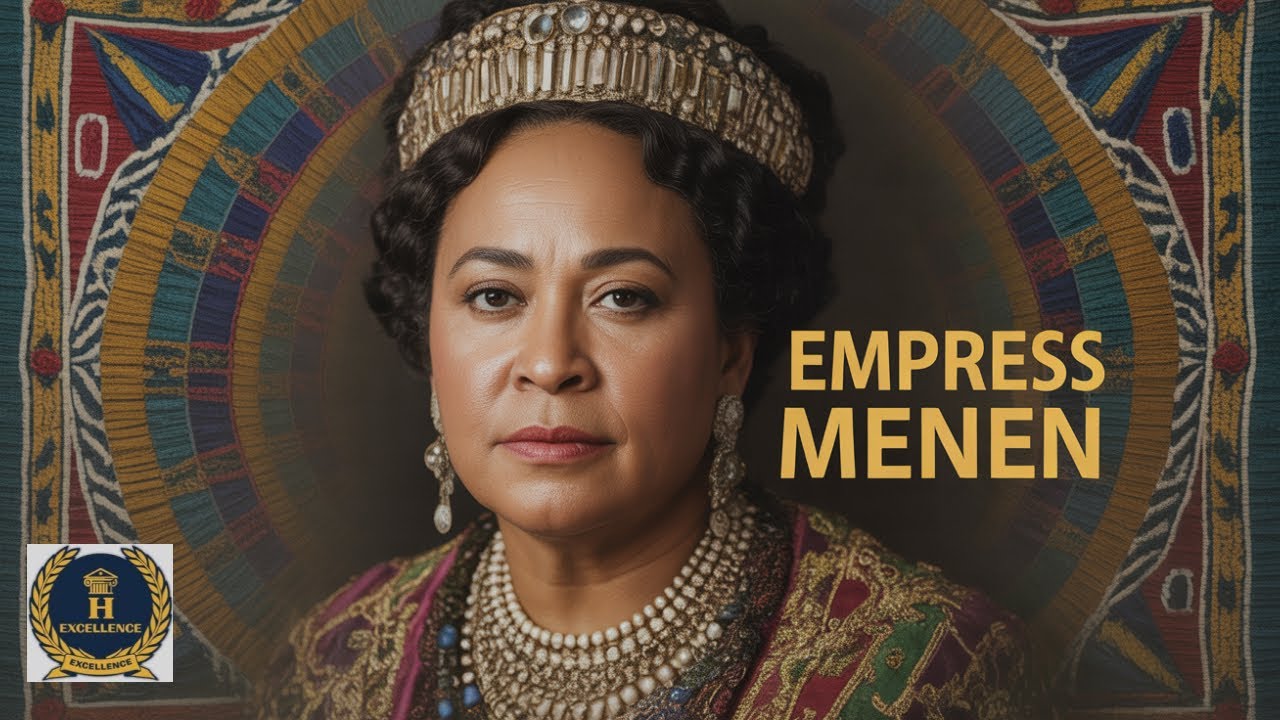 The Remarkable Life of Empress Menen Asfaw: Ethiopia's Lost Queen