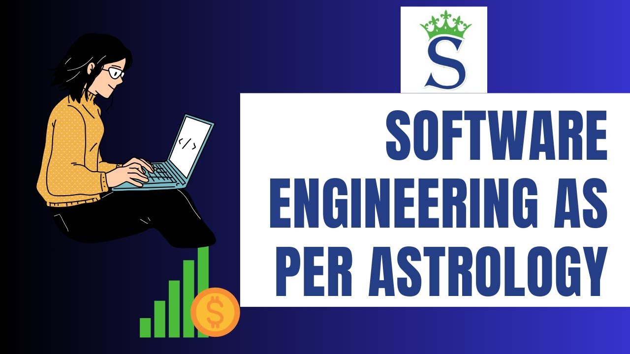 Software Engineering as per Astrology