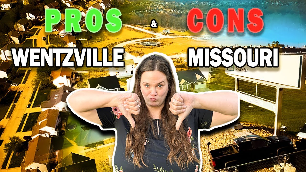 Pros & Cons of Living in Wentzville MO | Things to Know Before Moving to Wentzville