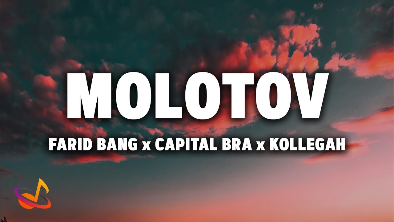 FARID BANG x CAPITAL BRA x KOLLEGAH - MOLOTOV [Lyrics]