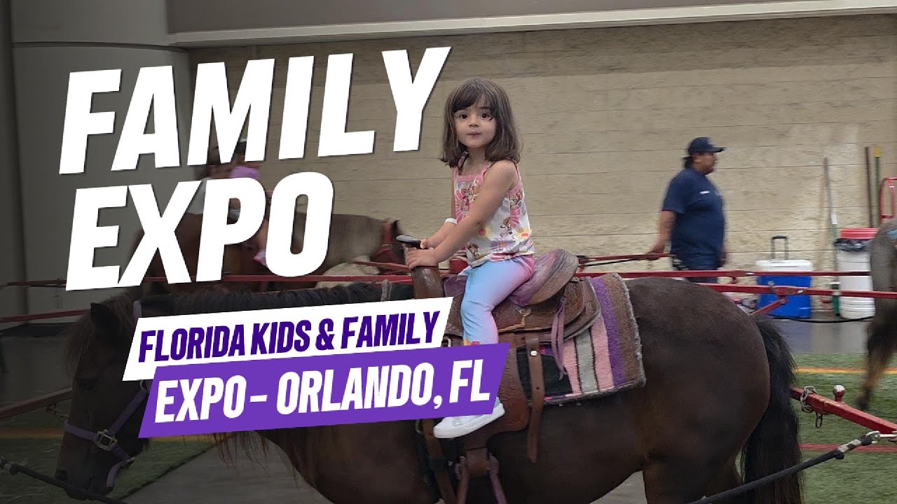 Exploring the Florida Kids and Family Expo Orlando