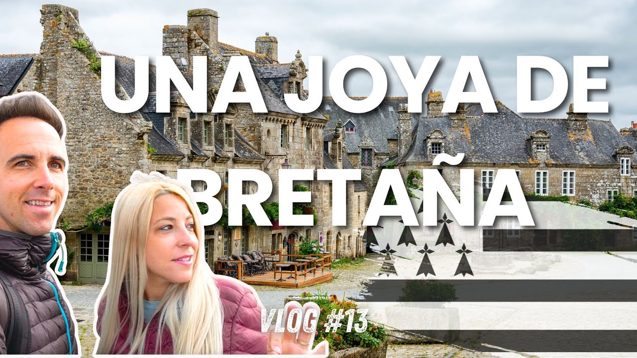 EL PUEBLO QUE M&Aacute;S NOS GUSTO DE BRETA&Ntilde;A FRANCESA EN AUTOCARAVANA | VLOG 13