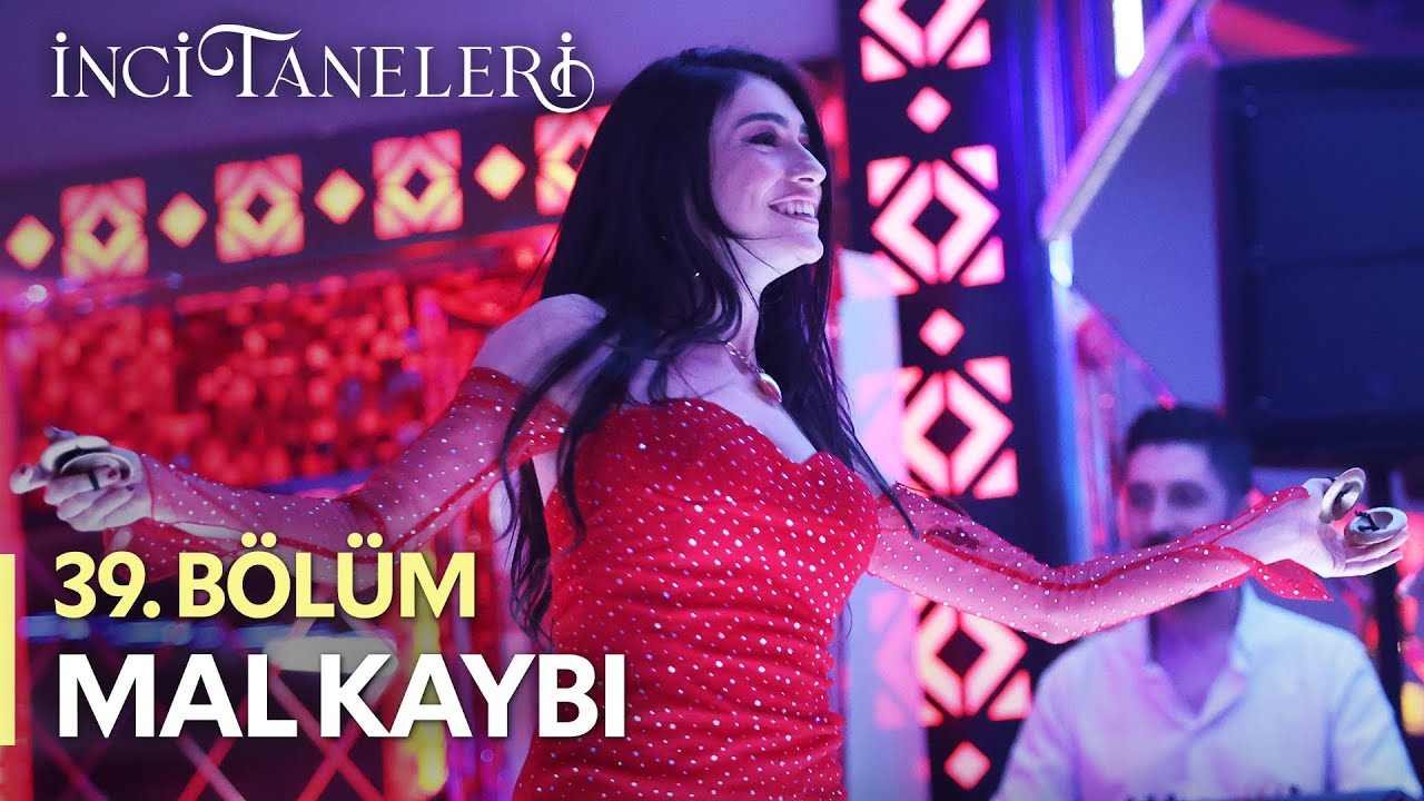 Mal Kaybı💃💃 - İnci Taneleri (39. Bölüm) #incitaneleri