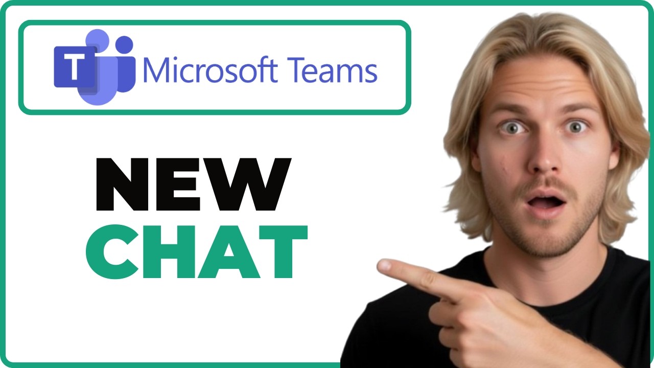 How To Start A New Chat In Microsoft Teams App (2026 Guide)