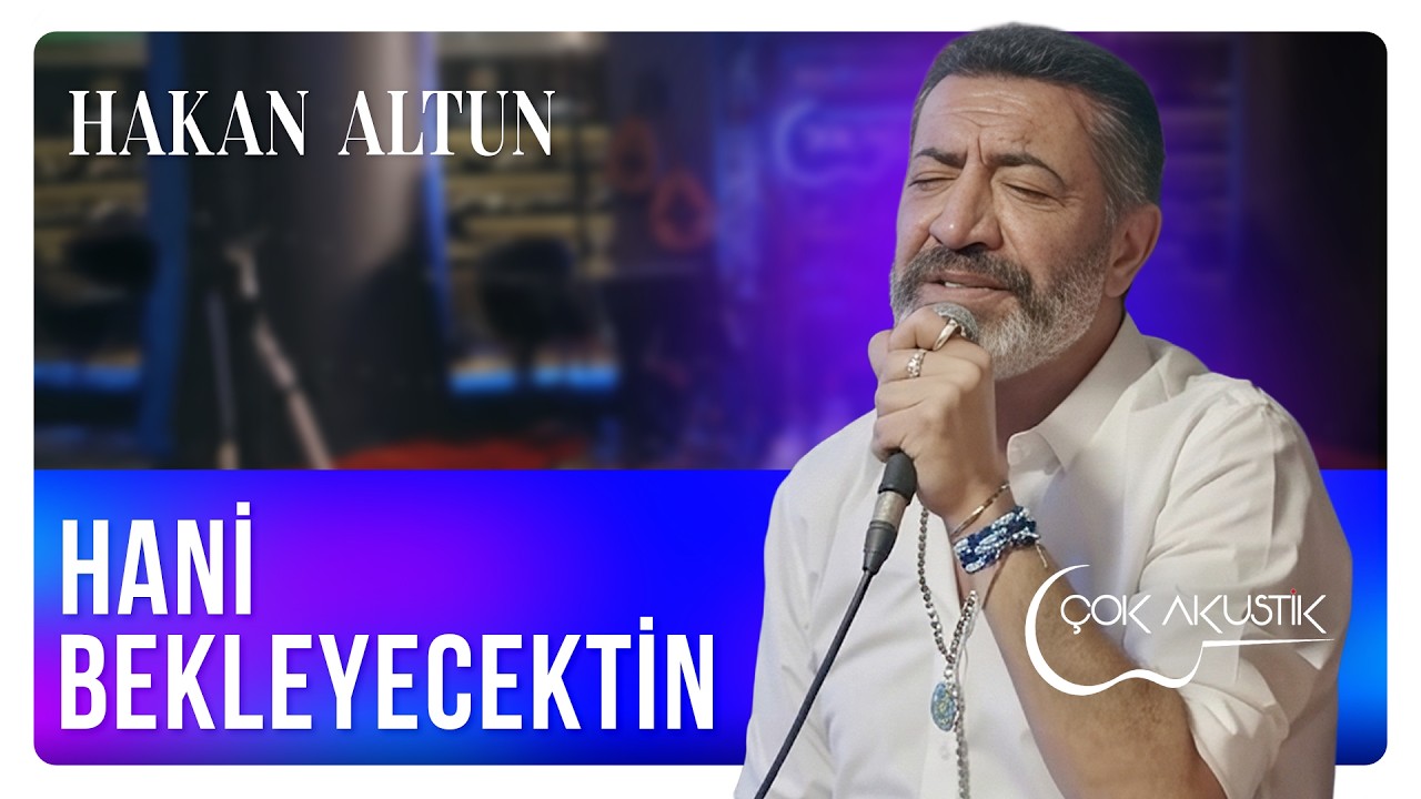 Hakan Altun - Hani Bekleyecektin