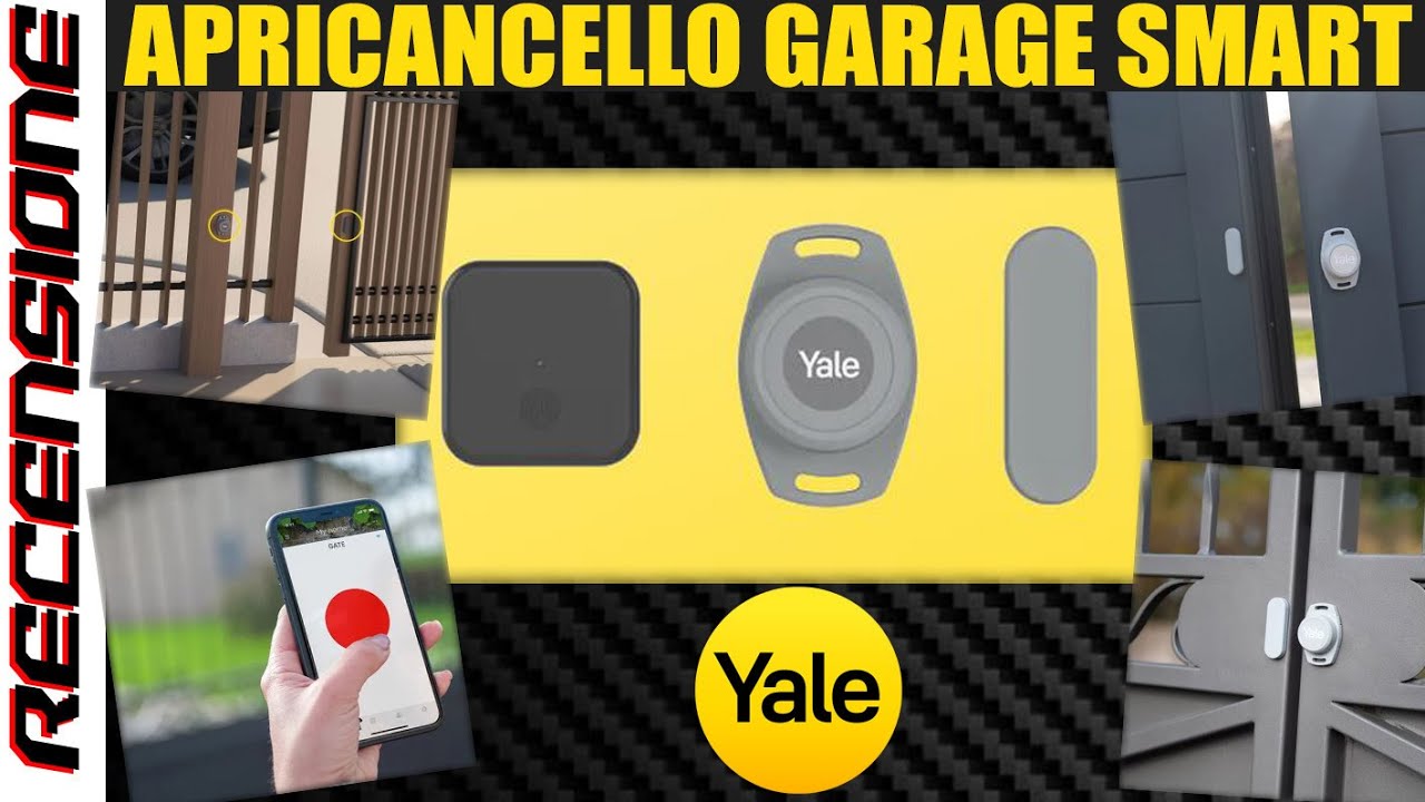 Aprire e controllare cancello o garage RECENSIONE Yale Aprigarage Apricancello Smart